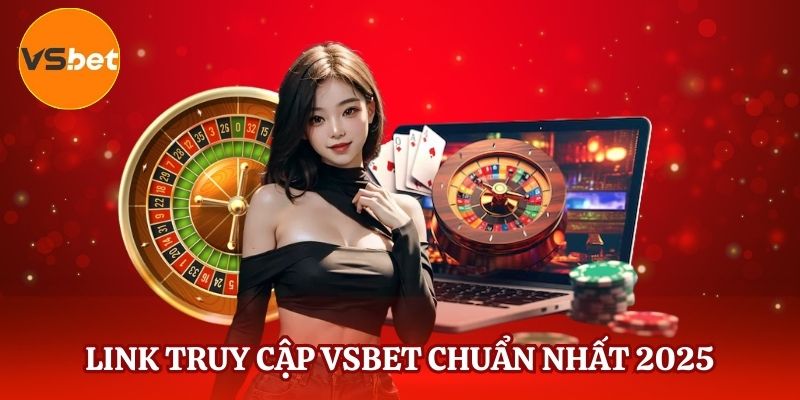 Đường dẫn truy cập trang chủ VSBET mới nhất